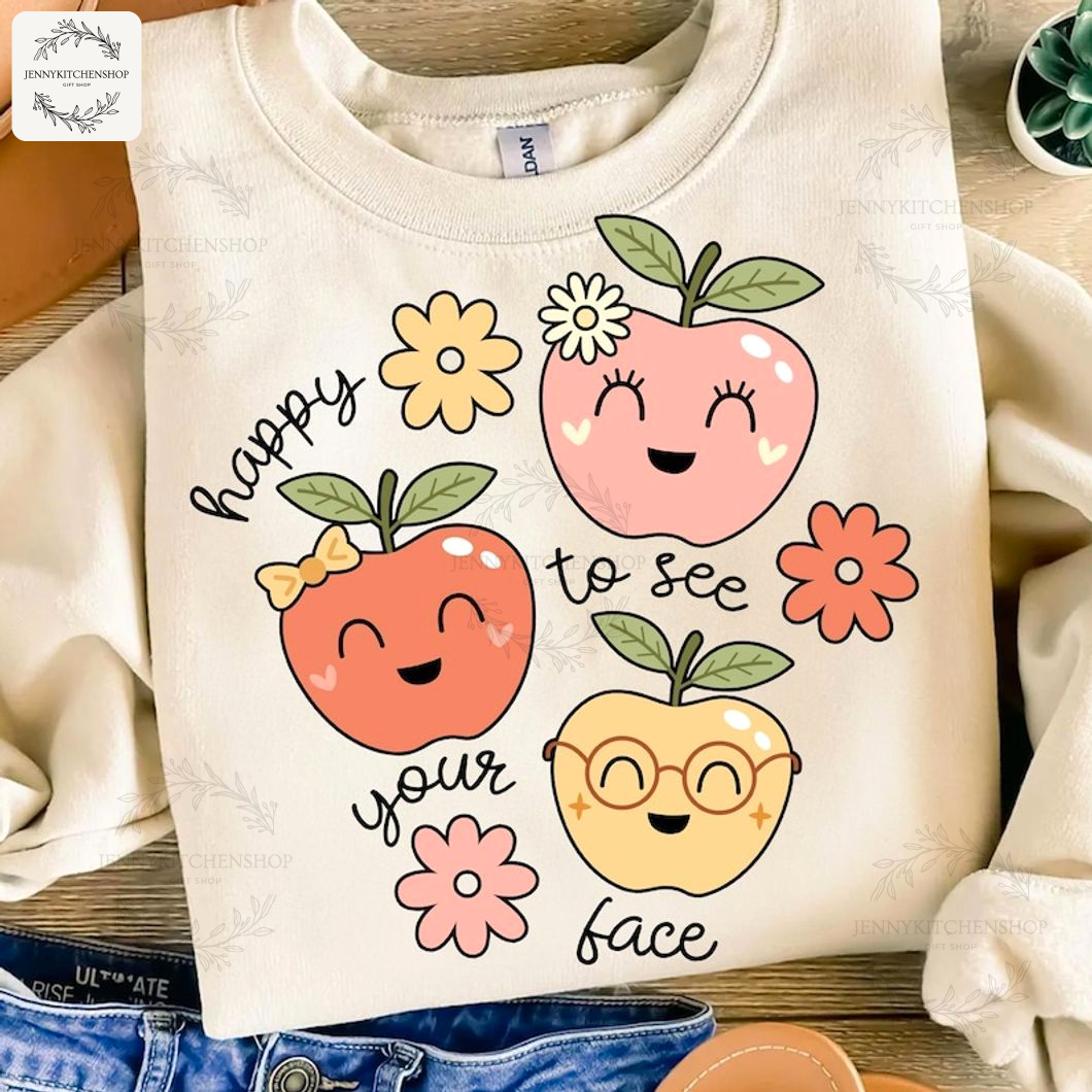 Happy To See Your Face Trendy Teacher T-Shirt