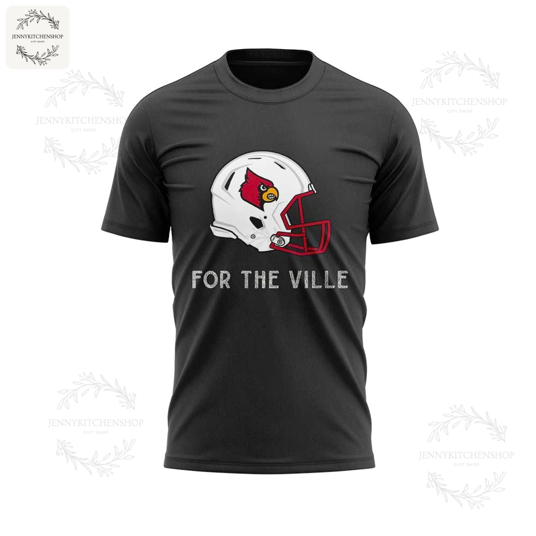 Louisville Cardinals Football For The Ville 2025 T-Shirt