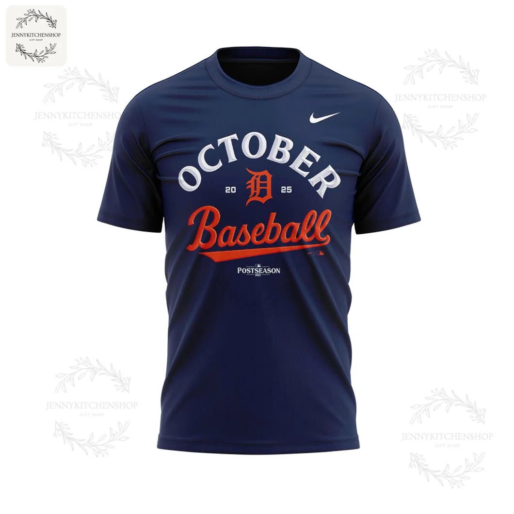 Front of the navy blue Detroit Tigers 2025 Postseason t-shirt with "October Baseball" and the Tigers logo printed in white and red.