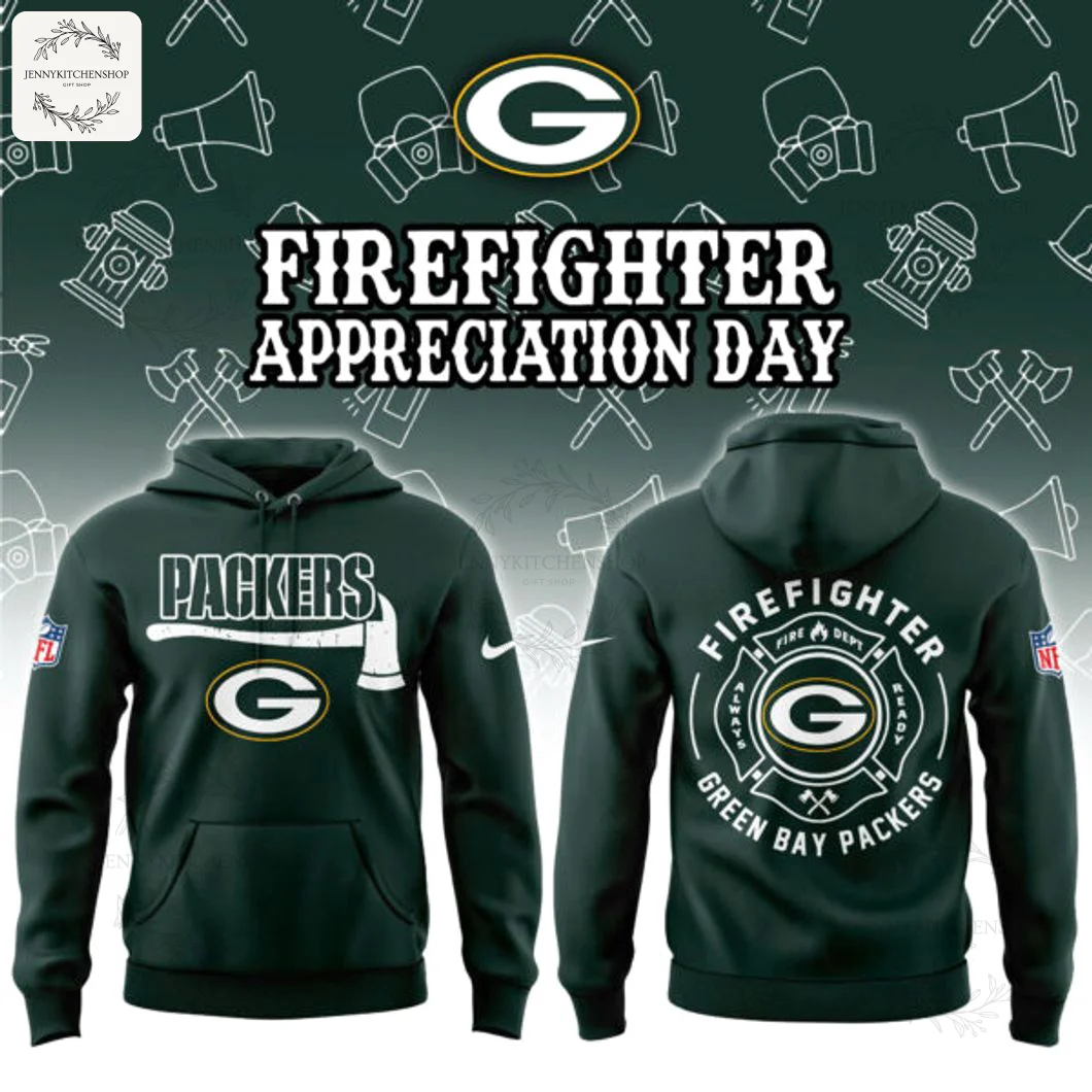 A dark green Green Bay Packers hoodie with firefighter-themed graphics on the front and back, celebrating Firefighter Appreciation Day.