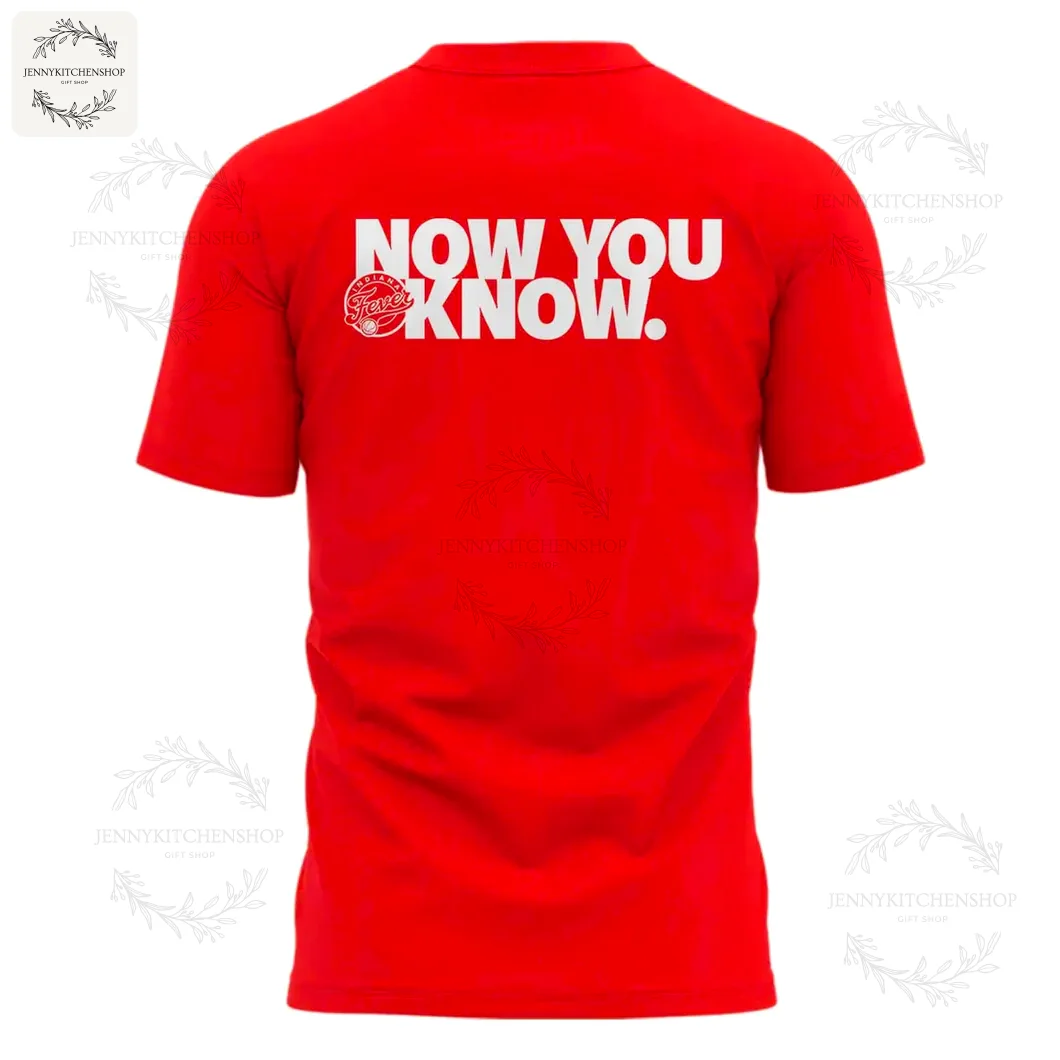 Back View of the Indiana Fever 2025 WNBA Playoffs Red T-Shirt Back of the red Indiana Fever 2025 WNBA Playoffs t-shirt with the text "NOW YOU KNOW." in bold white print.
