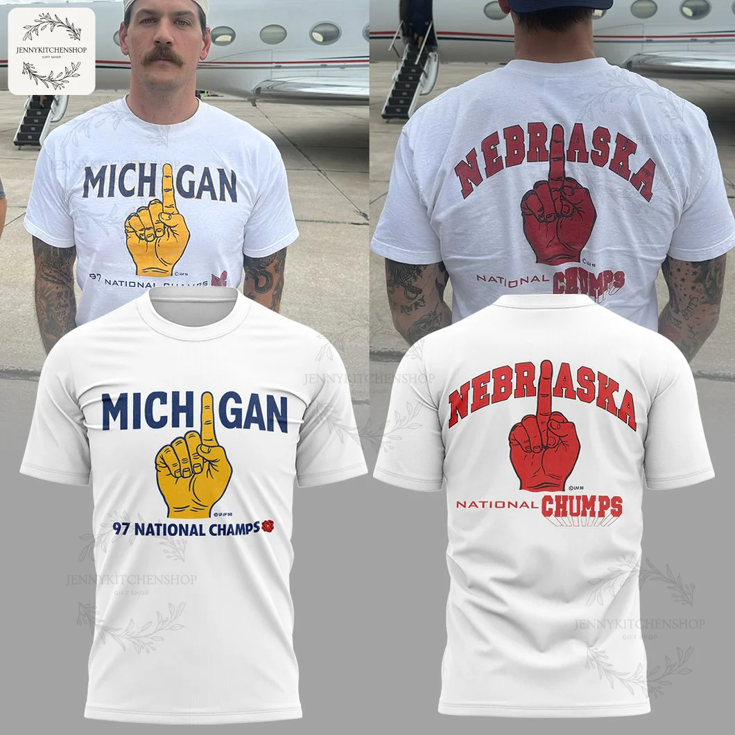 Collage showing a man wearing the Michigan 97 Champs shirt and a mockup of the front and back designs taunting Nebraska.
