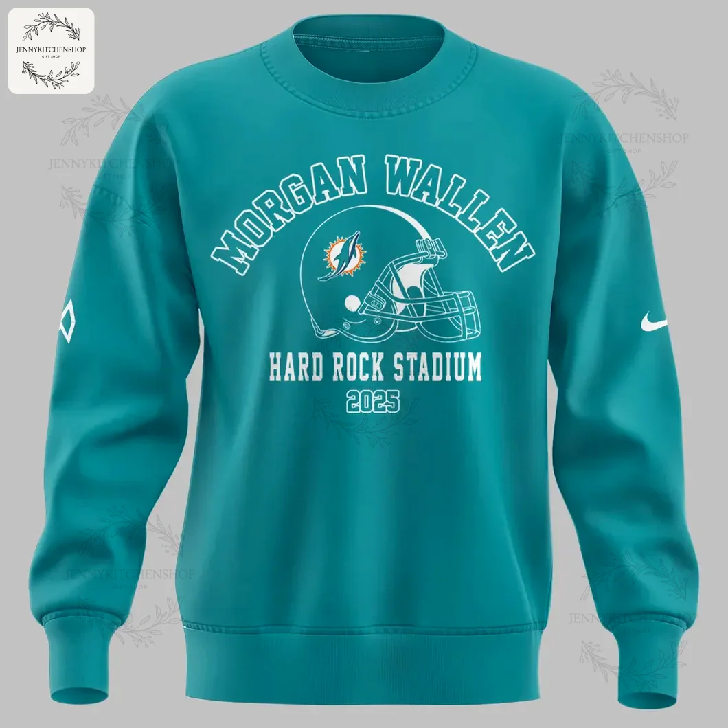 The front of a teal sweatshirt with "Morgan Wallen" arched over a Miami Dolphins helmet logo and "Hard Rock Stadium 2025" below.