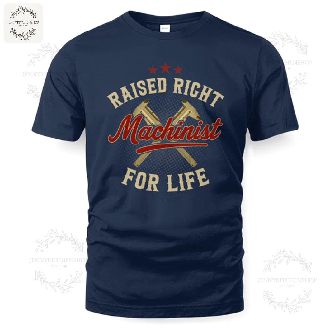 Raised Right Machinist - For Life Exclusive Trade Skills T-Shirt