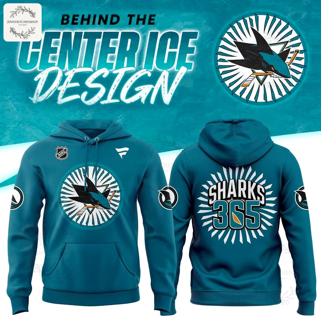 Front and back view of the teal San Jose Sharks Behind Center Ice Design hoodie, showing the main logo and 'Sharks 365' design.