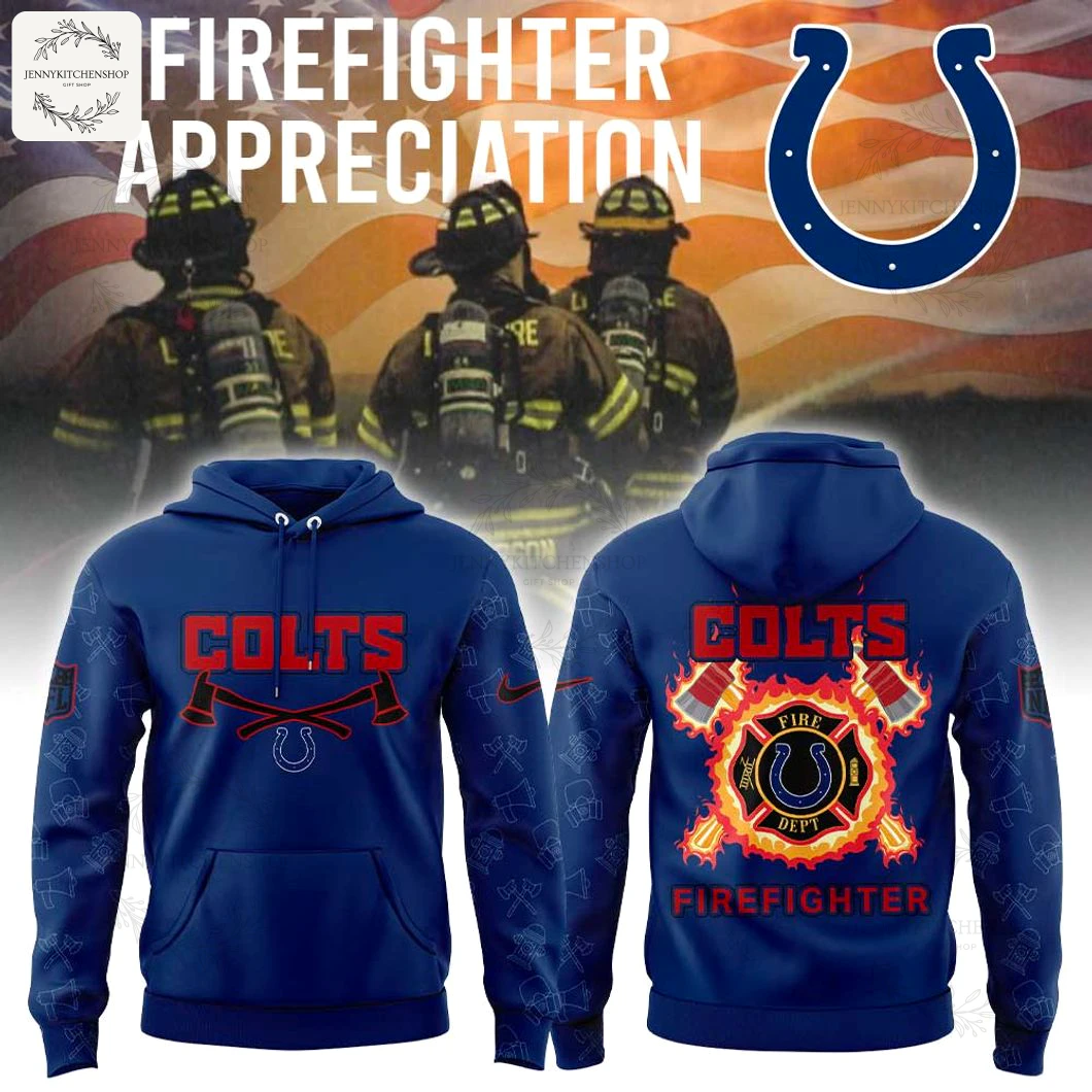 Promo image showing the front and back of the Indianapolis Colts Firefighter Appreciation hoodie with firefighters and an American flag.
