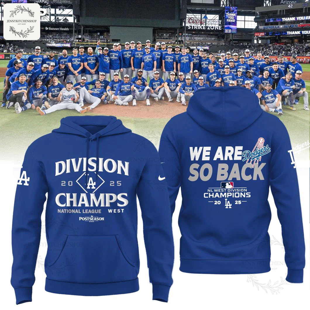 Front and back of the Los Angeles Dodgers 2025 NL West Division Champions hoodie in royal blue with celebratory graphics.
