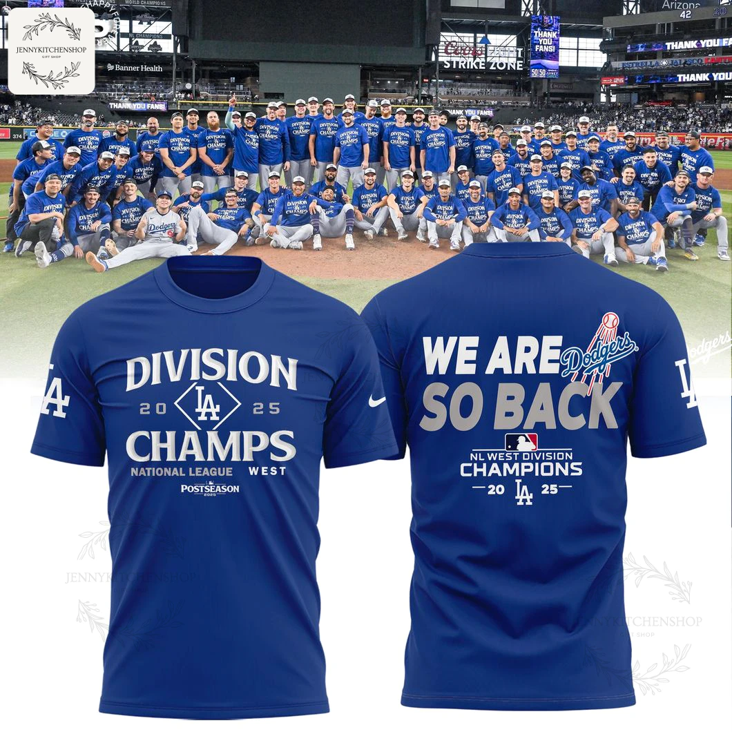Front and back of the Los Angeles Dodgers 2025 NL West Division Champions t-shirt showing the same design as the hoodie.