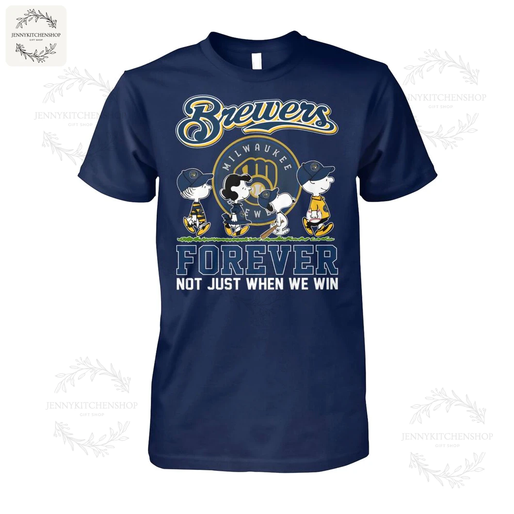 Navy short-sleeve t-shirt with Brewers script, Peanuts characters in baseball caps and Milwaukee logo, large "FOREVER NOT JUST WHEN WE WIN" front graphic