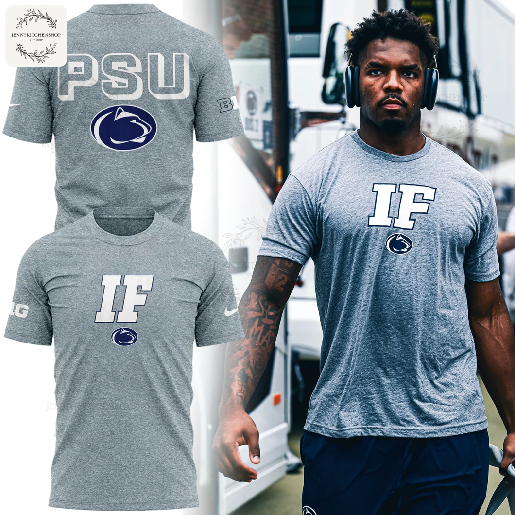 Penn State Nittany Lions If 2025 T Shirt 1