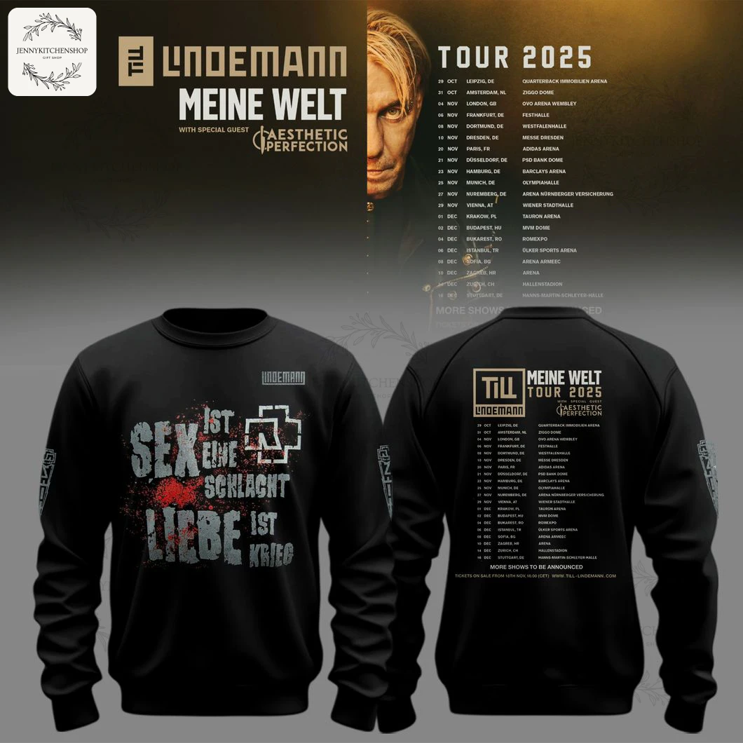 Front and back of the black Till Lindemann Meine Welt Tour 2025 sweatshirt, featuring German lyrics on the front and tour dates on the back.
