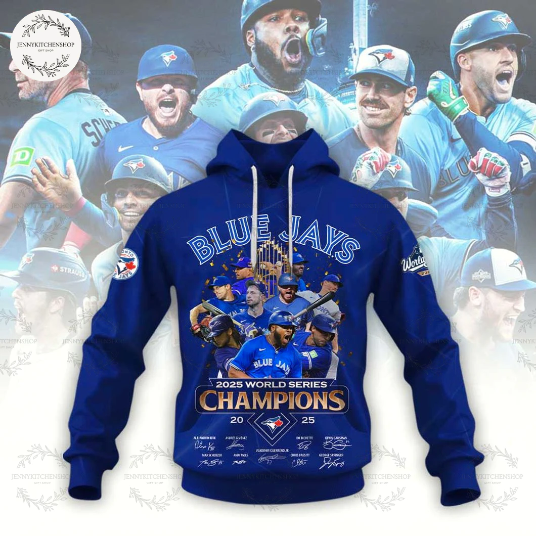 Toronto Blue Jays World Series Champs 2025 Limited Fans Hoodie Toronto Blue Jays World Series Champs 2025 Limited Fans Hoodie