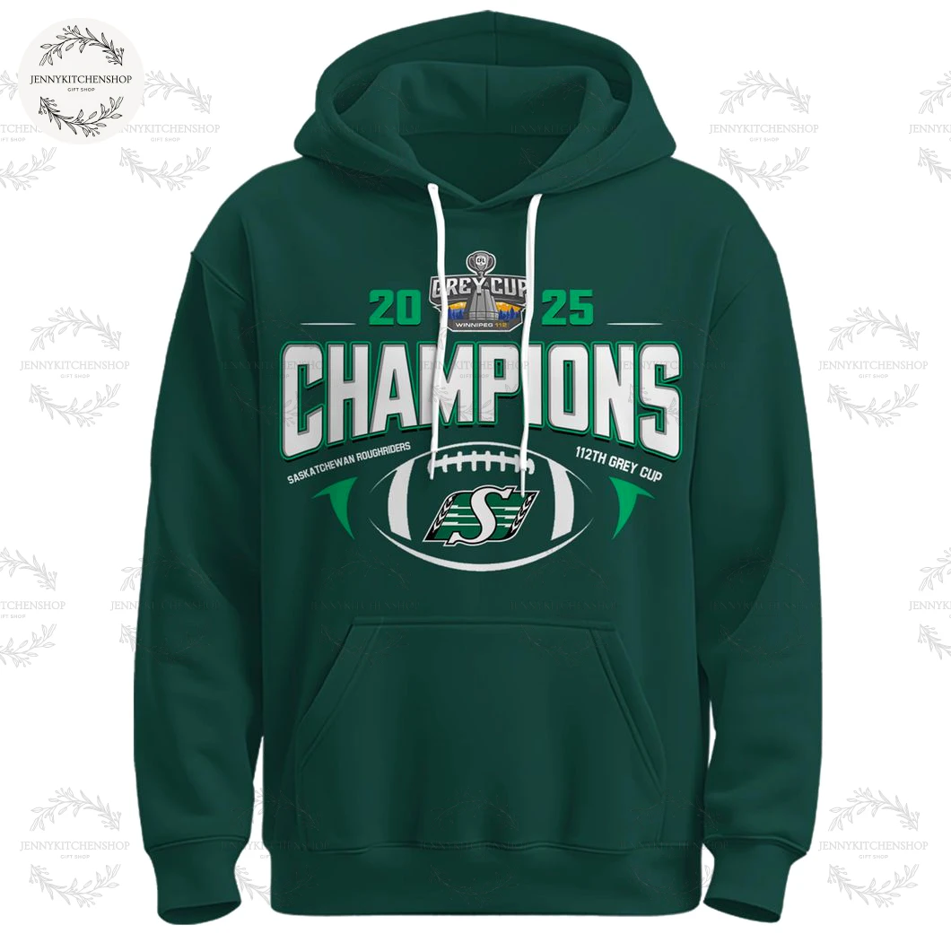 2025 Saskatchewan Roughriders Grey Cup Champs Hoodie