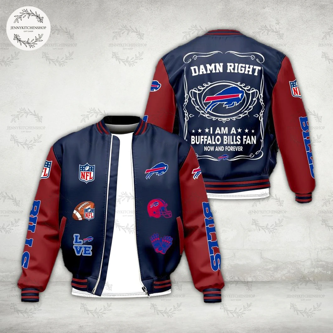 Buffalo Bills Damn Right I’m a Fan Now and Forever Bomber Jacket