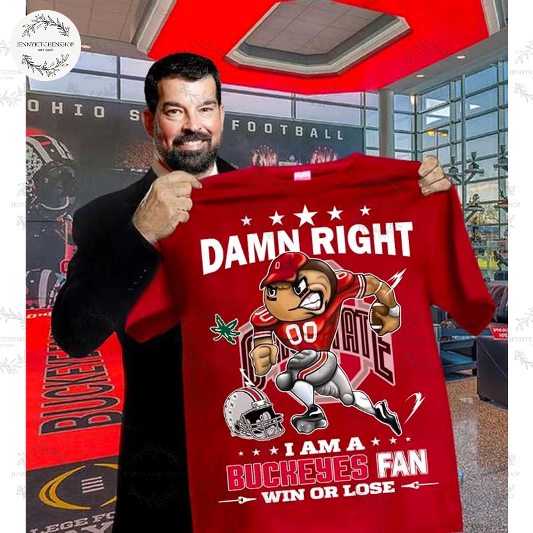 Ohio State Buckeyes Damn Right Forever T-Shirt