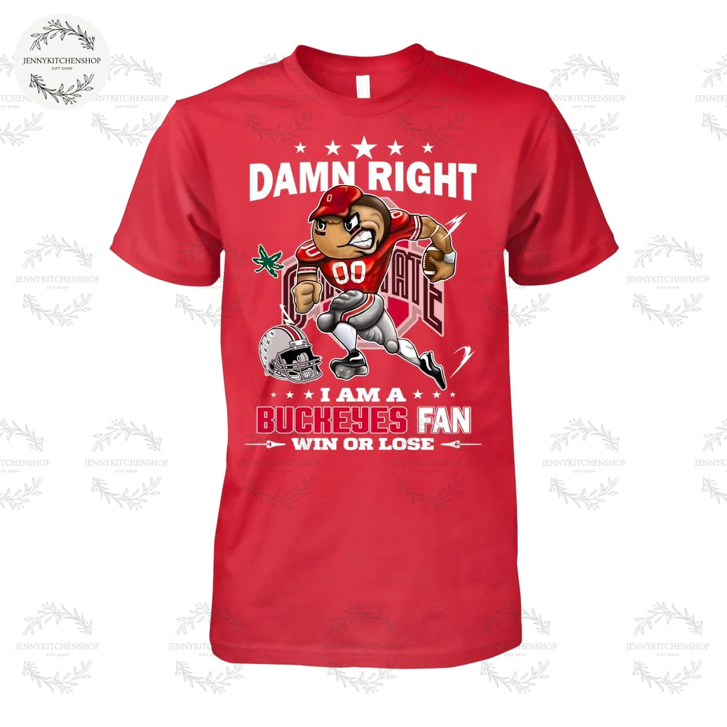 Ohio State Buckeyes Damn Right Forever T-Shirt