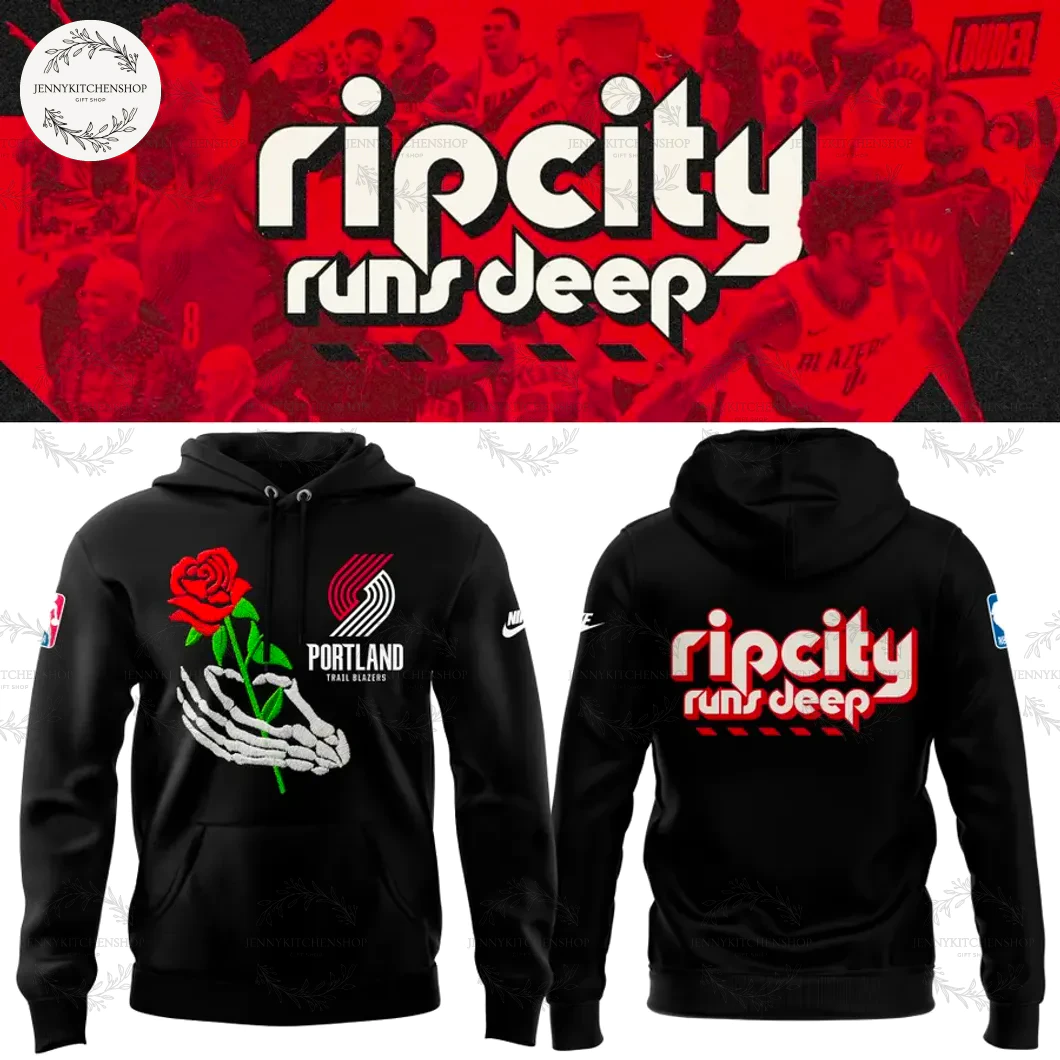 Portland Trail Blazers Rip City Runs Deep Limited Hoodie Portland Trail Blazers Rip City Runs Deep Limited Hoodie
