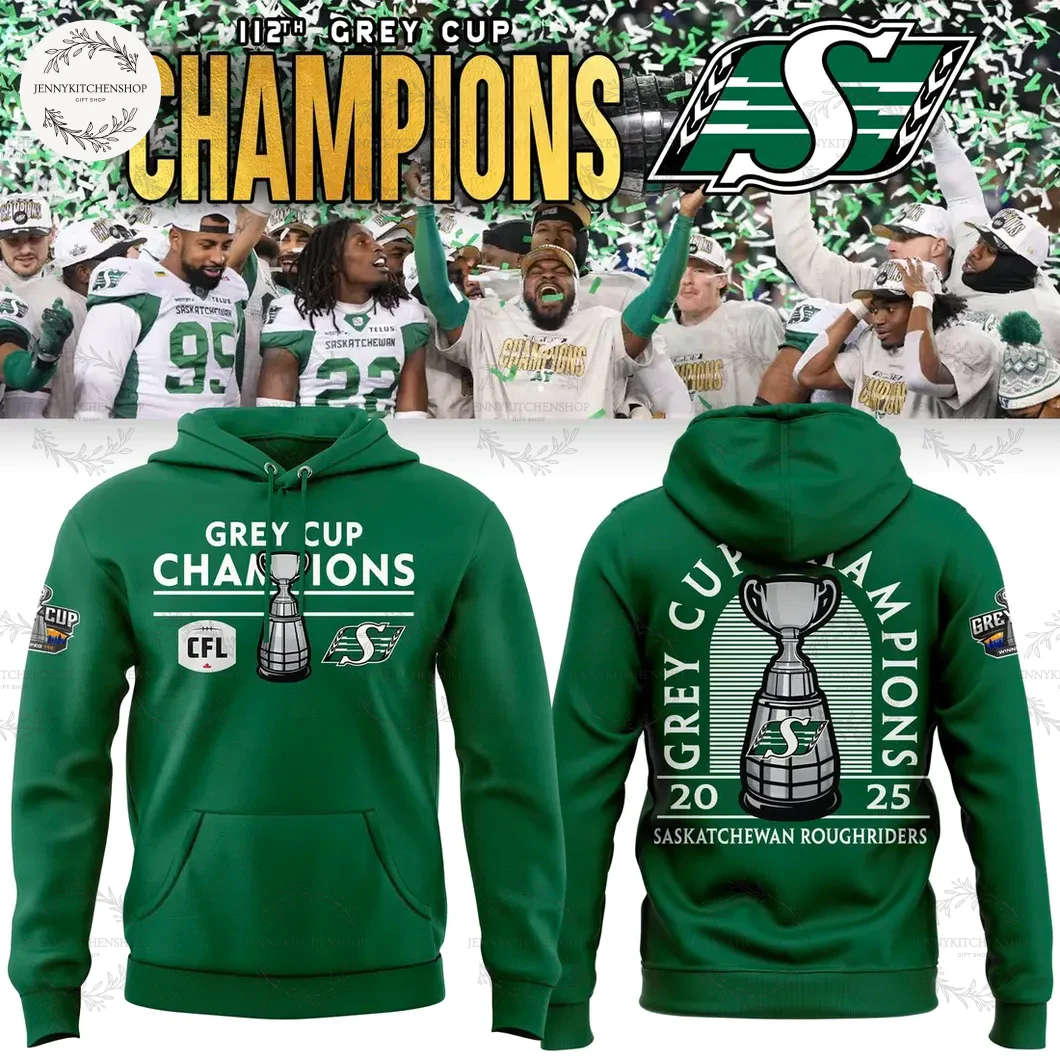 Saskatchewan Roughriders 2025 Grey Cup Champs Green Hoodie