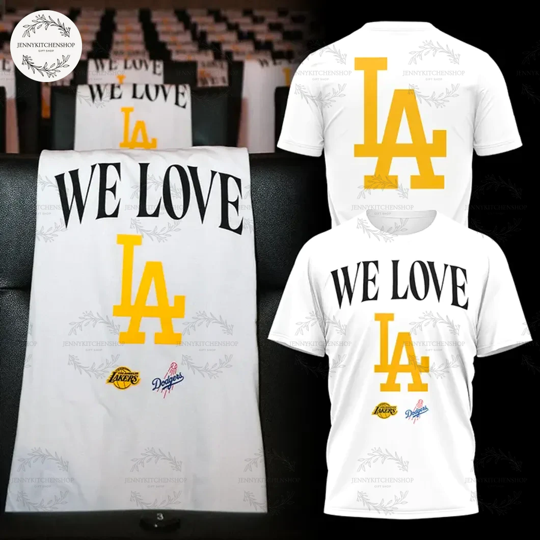 We Are Love IA Los Angeles Lakers x Dodgers T-Shirt, Hoodie We Are Love IA Los Angeles Lakers x Dodgers T-Shirt, Hoodie