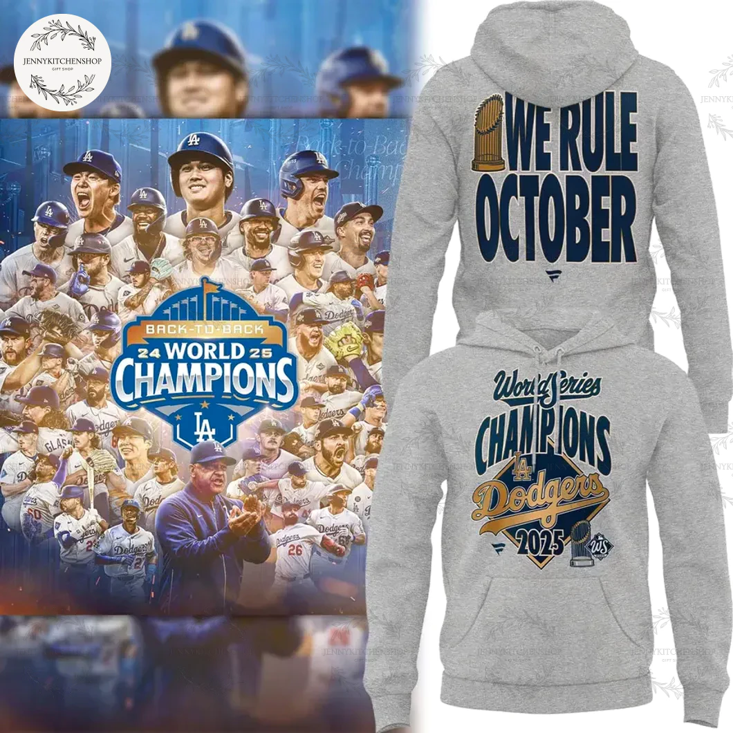 We Rule October Los Angeles Dodgers 2025 World Champions Gray T-Shirt
