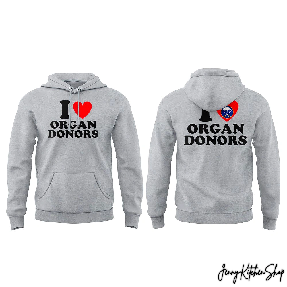 Buffalo Sabres I Love Organ Donors Hoodie