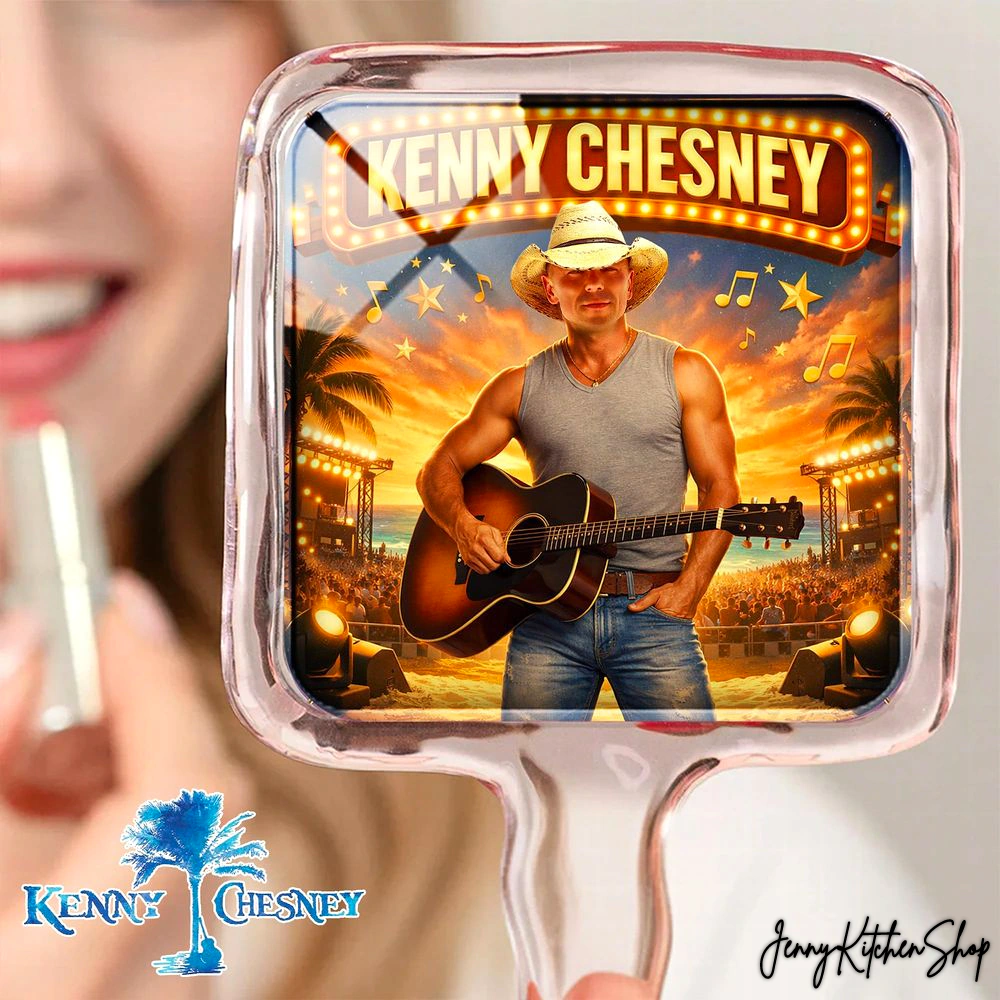 Kenny Chesney Fan Gift Handheld Mirror