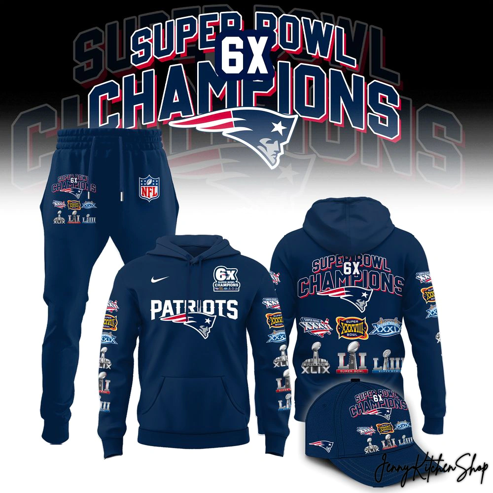 New England Patriots 6x Super Bowl Champions 2025-26 Hoodie New England Patriots 6x Super Bowl Champions 2025-26 Hoodie