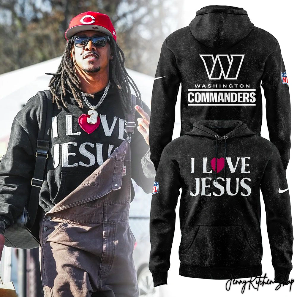 Washington Commanders Love Jesus Hoodie
