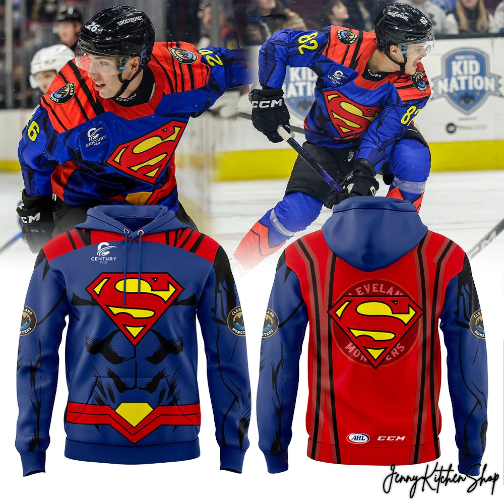 Cleveland Monsters Our Superman Edition Hoodie