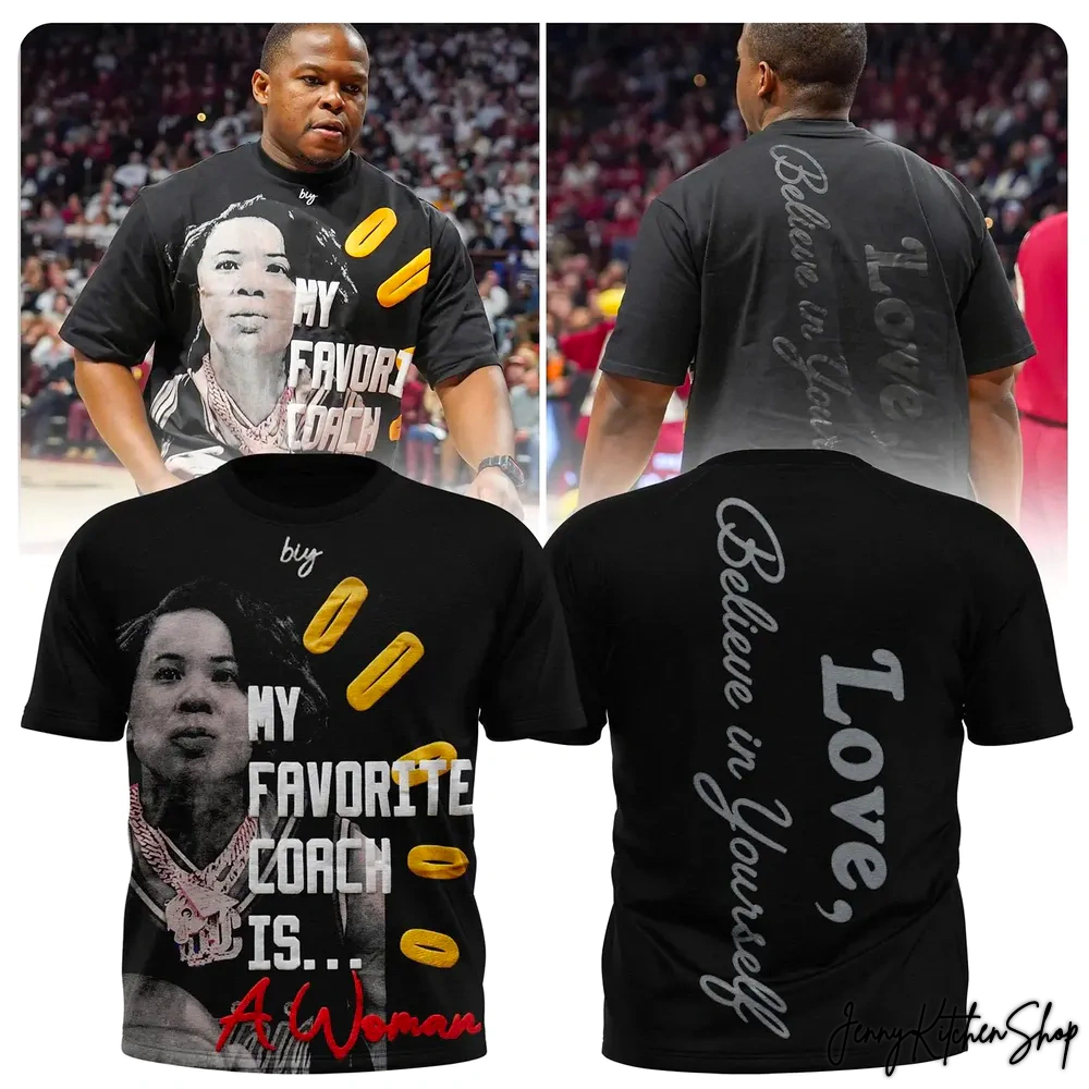 South Carolina My Favorite Coach Is A Women Love Believe In Yourself Shirt, Hoodie