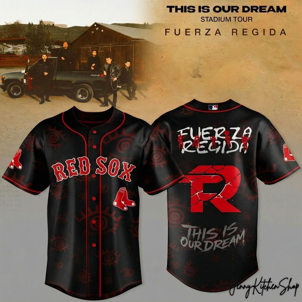 Boston Red Sox x Fuerza Regida – This Is Our Dream Stadium Tour 2026 Baseball Jersey
