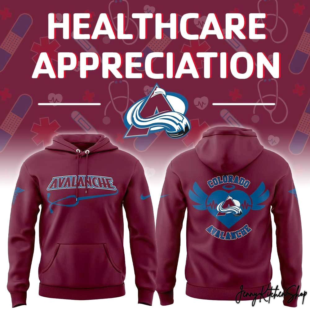 Colorado Avalanche 2026 Healthcare Appreciation Night Limited Hoodie Colorado Avalanche 2026 Healthcare Appreciation Night Limited Hoodie