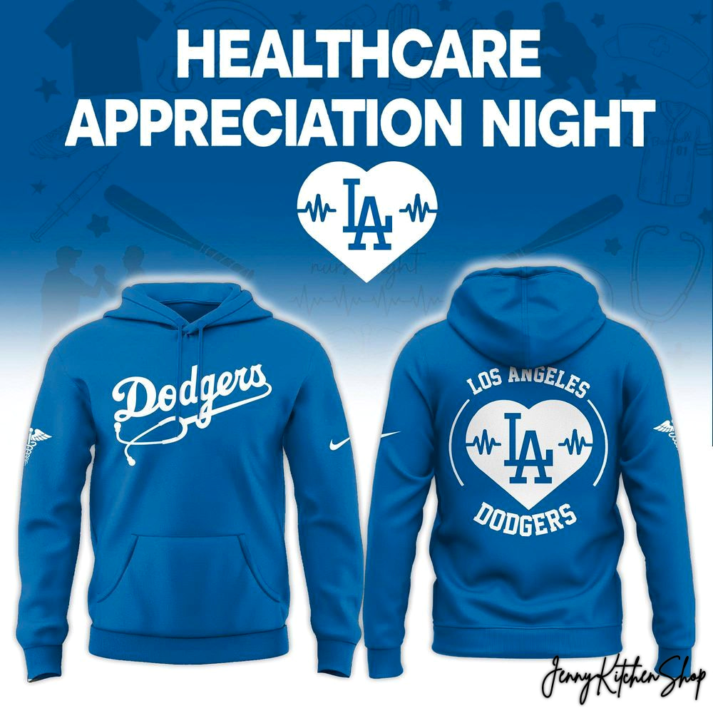 Los Angeles Dodgers Healthcare Appreciation Night 2026 Special Edition Hoodie Los Angeles Dodgers Healthcare Appreciation Night 2026 Special Edition Hoodie
