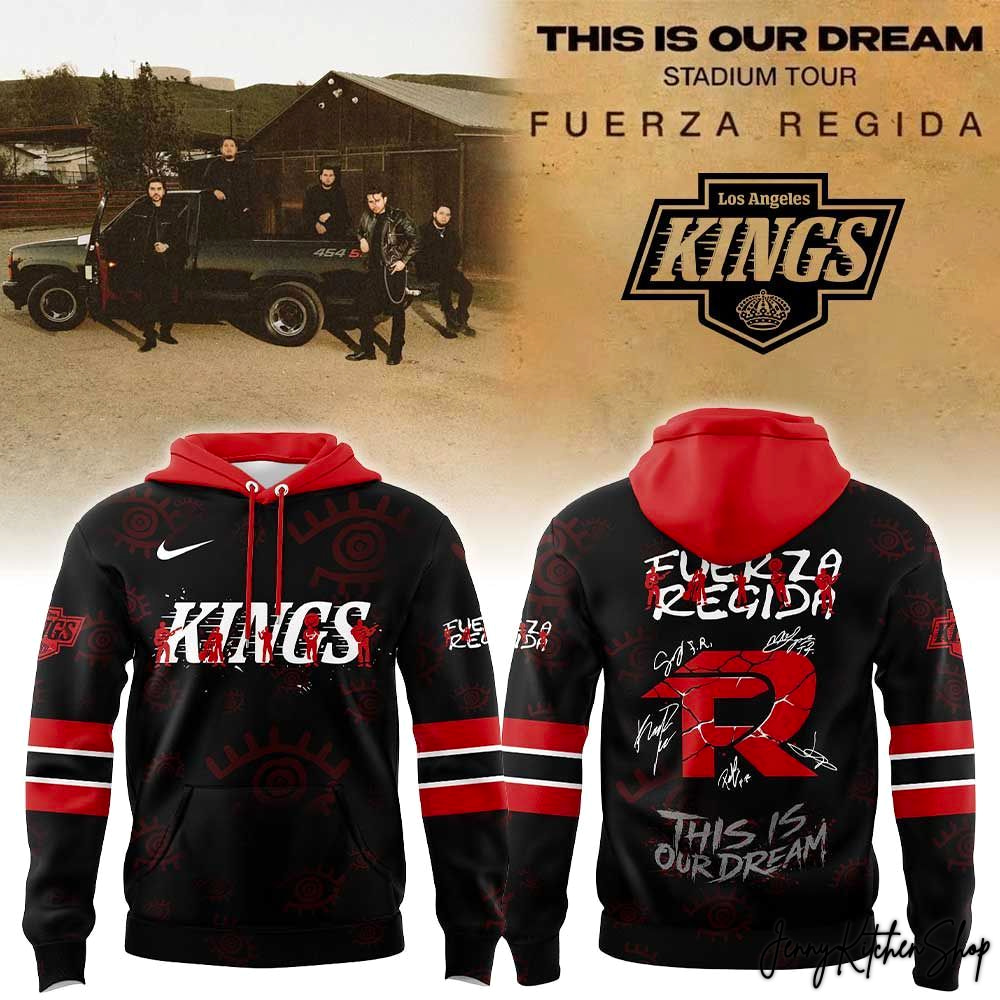 Los Angeles Kings x Fuerza Regida 2026 This Is Our Dream Tour Hoodie