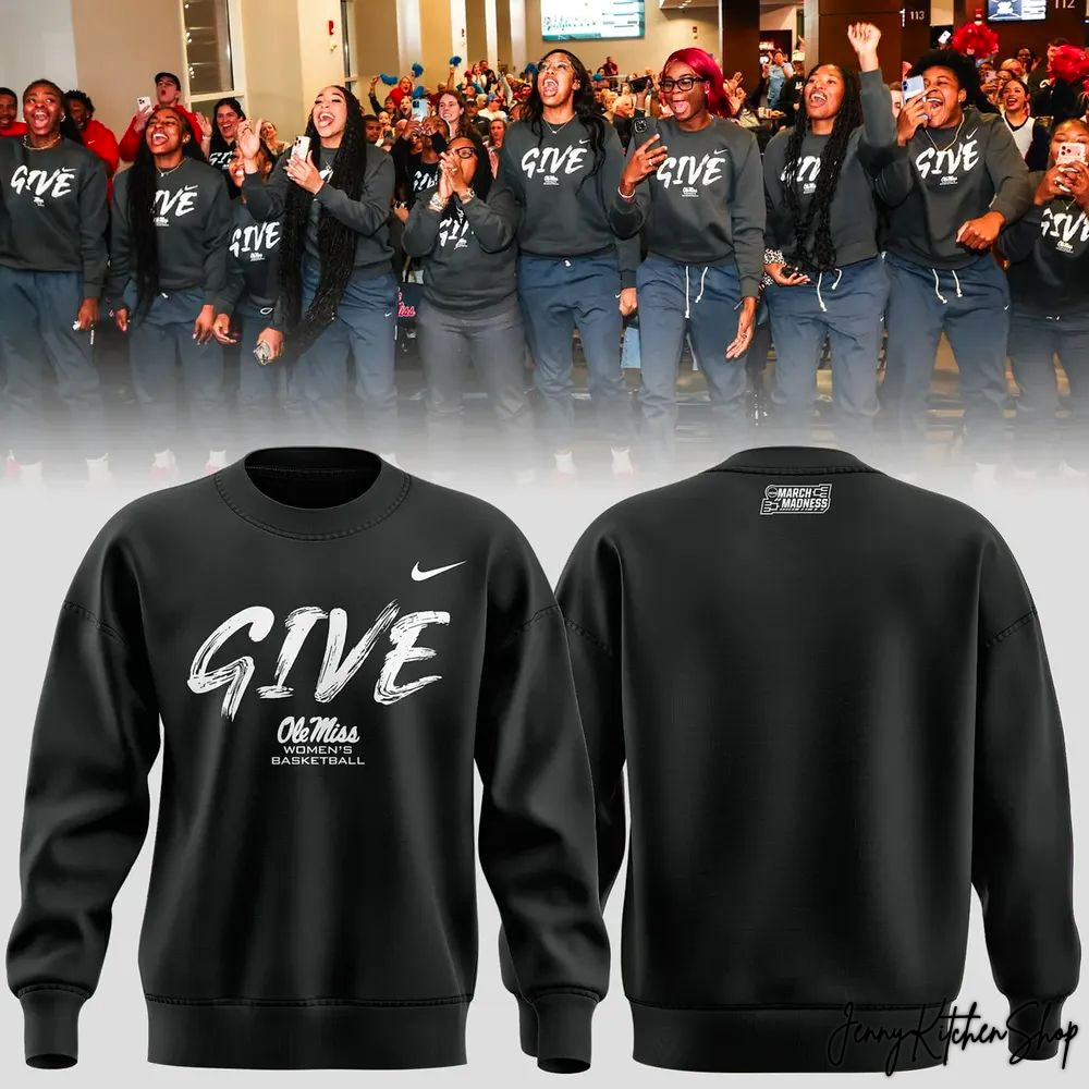 Ole Miss Rebels Give Women Basketball 2026 Sweatshirt, Hoodie