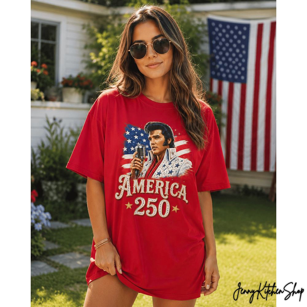 America 250 Elvis Presley Too Love For Fans Shirt